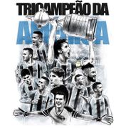 Ilustração Grêmio Tricampeão da Libertadores Arte: Oberdan Machado